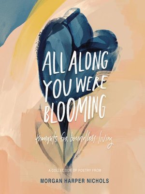 cover image of All Along You Were Blooming